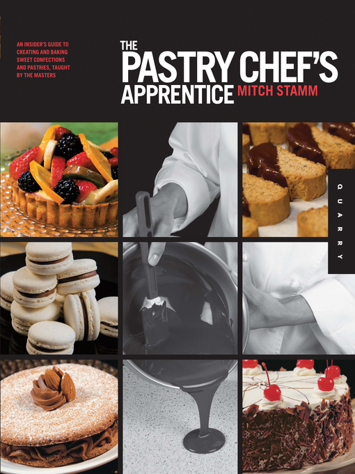 Title details for The Pastry Chef's Apprentice by Mitch Stamm - Wait list